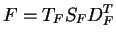 $\displaystyle F = T_F S_F D_F^T$