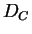 $ D_C$