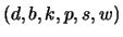 $(d, b, k, p, s, w)$